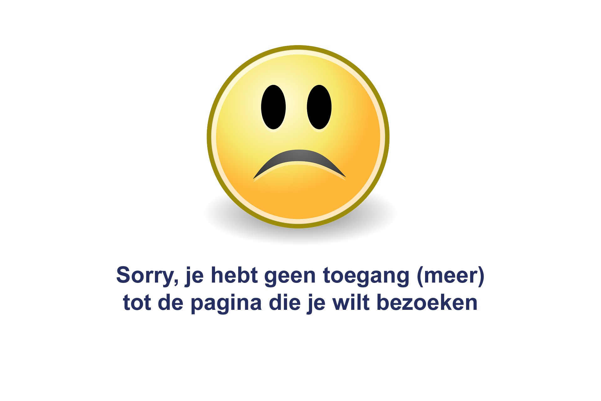 Sorry, je hebt geen toegang (meer) tot de pagina die je wilt bezoeken
